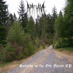 Apatharia : Solitude In The Old Forest